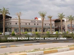 Sultan Bazaar Önü Masal Konsept'li Park