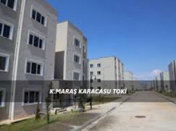 K.Maraş Karacasu Toki